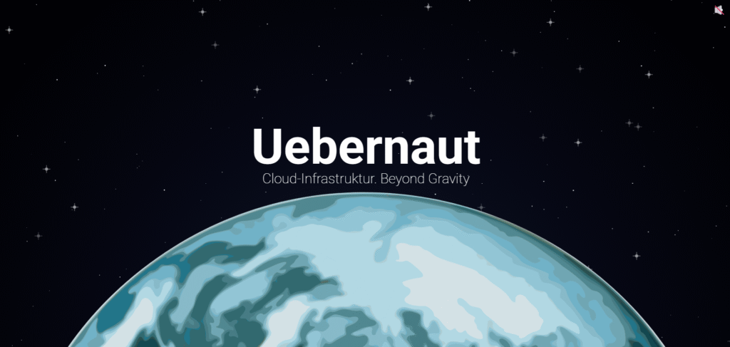 Uebernaut &#8211; Cloud-Infrastruktur. Beyond Gravity. &#8211; Sei bereit für die nächste Generation der Cloud